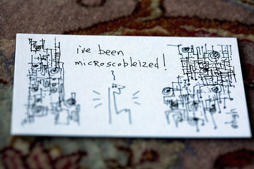 You've been Microscobleized